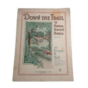 Down The Trail to Home Sweet Home Vintage Sheet Music Piano Voice Easy Listening